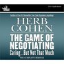 The Game of Negotiating CaringBut Not That Much