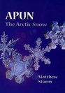 Apun The Arctic Snow