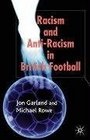 Racism and AntiRacism in Football