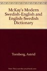 McKay's Modern EnglishSwedish and SwedishEnglish Dictionary