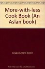 More-with-less Cook Book (An Aslan book)