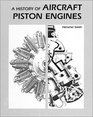 History of Aircraft Piston Engines