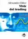 Vivir del trading / Trading for a Living