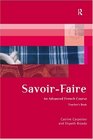 SavoirFaire  An Advanced French Course