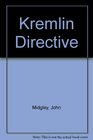 Kremlin Directive