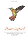 Hummingbirds A LifeSize Guide to Every Species
