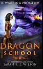 Dragon School Warring Promises