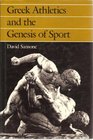Greek Athletics and the Genesis of Sport
