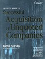 Successful Acquisition of Unquoted Companies A Practical Guide