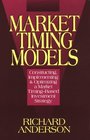 Market Timing Models Constructing Implementing  Optimizing a Market Timing Based Investment Strategy