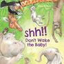 SHH Dont Wake the Baby A Classic Story with a Big Surprise at the End