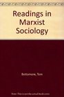 Readings in Marxist Sociology