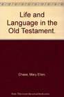 Life and Language in the Old Testament