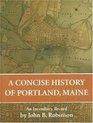 A Concise History of Portland