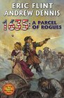 1635: A Parcel of Rogues (The Ring of Fire)