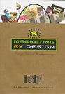 Marketing by Design  DesignDriven Merchandising