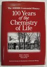 ASBMB Centennial History 100 Years of the Chemistry of Life
