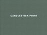 CANDLESTICK POINT