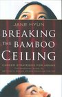 Breaking the Bamboo Ceiling  Career Strategies for Asians