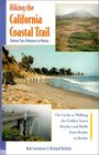 Hiking the California Coastal Trail Volume Two Monterey to Mexico