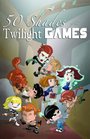 50 Shades of the Twilight Games