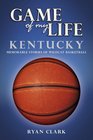 Kentucky Memorable Stories of Wildcat Basketball
