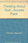 Thinking About God Access Pack