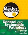 Master Medicine General and Systematic Pathology