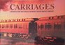 Carriages  A Century of New South Wales Locomotive Hauled Railway Carriages