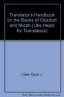 Translator's Handbook on the Books of Obadiah and Micah