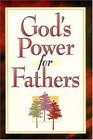 God's Power For Father's