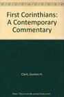 First Corinthians A Contemporary Commentary