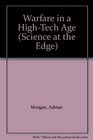 Warfare in a HighTech Age