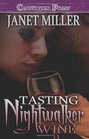 Tasting Nightwalker Wine