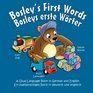 Bosley's First Words  A Dual Language Book in German and English