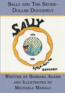 Sally and The SevenDollar Doughnut