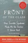 Front of the Class How Tourette Syndrome Made Me the Teacher I Never Had