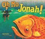 Oh No Jonah