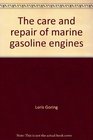 The care and repair of marine gasoline engines