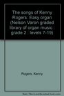 The songs of Kenny Rogers Easy organ