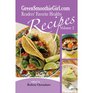 GreenSmoothieGirlcom Readers' Favorite Recipes  Vol 2