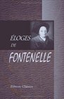 loges de Fontenelle Avec une introduction et des notes par Francisque Bouillier