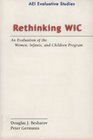 Rethinking WIC An Evaluation of the Women Infants and Children Program