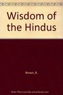 Wisdom of the Hindus