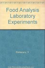 Food Analysis Laboratory Experiments