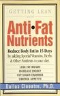 Getting Lean With AntiFat Nutrients