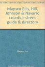 Mapsco Ellis Hill Johnson  Navarro counties street guide  directory