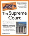 The Complete Idiot's Guide to the Supreme Court