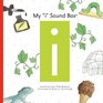 My "I" Sound Box (Sound Box Books)