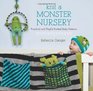 Knit a Monster Nursery Practical and Playful Knitted Baby Patterns